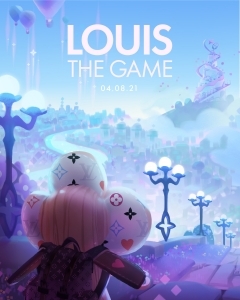Louis Vuitton Launches the New Game "Louis the Game" on LV's Birthday August 4, Commemorating the 200th Anniversary of the Fashion Icon