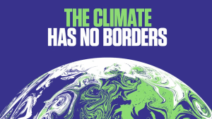 There Are No Borders in a Climate Crisis - Building Responsibly