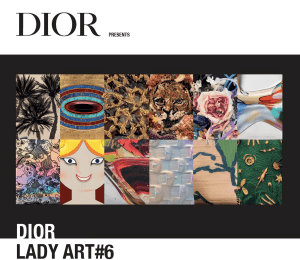 DIOR presents "Dior Lady Art" Vol. 6