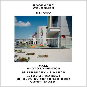 Photo exhibition of photographer Kei Ono's new series of work collection, "Mall"