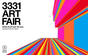 3331 ART FAIR 2022, an art fair open to all