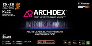 ARCHIDEX 2023 Asia's Leading Architecture Business Event to be Held in Kuala Lumpur
