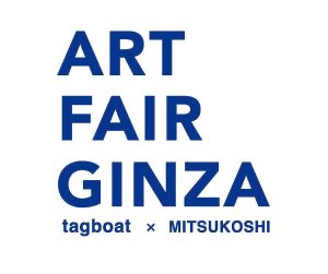 "ART FAIR GINZA 2023 tagboat x MITSUKOSHI" at Ginza Mitsukoshi