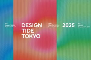 「DESIGNTIDE TOKYO 2025」が東京・青山で開催